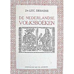 DEBAENE, Luc.- De Nederlandse volksboeken. On...