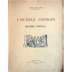 DESCAVES, Lucien.- L' humble Georgin. Imagier...