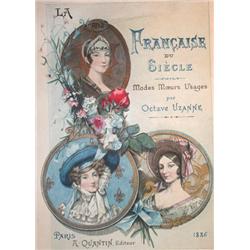 UZANNE, Octave.- La Française du siècle. Mode...