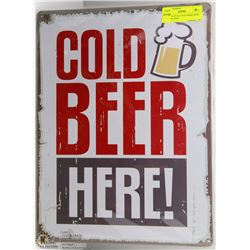 VINTAGE STYLE COLD BEER HERE TIN SIGN 12X16