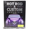 Image 1 : LARGE BOOK THE HOT ROD AND CUSTOM CHRONICLE