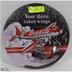 NEW YOUR THIRST TAKES WINGS COCA COLA  12"