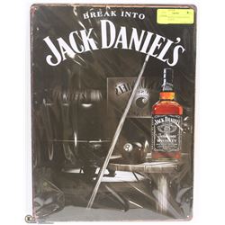 NEW BREAK INTO JACK DANILES 12"X16" TIN SIGN