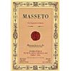 Image 1 : 3xMasseto 2003  (750ml)