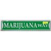 Image 1 : METAL MARIJUANA WAY SIGN 5"X24"