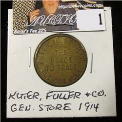 Kuter, Fuller & Co./The/Place/To Trade/Elliot, Iowa", "Good For/10c/In Trade", #365, R-2B. (1914) rd