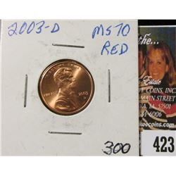 2003 D Lincoln Cent, Brilliant RED MS70.