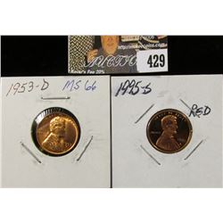 1953 D MS66 & 1995S PR70 Red Lincoln Cents.
