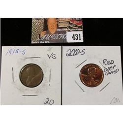 1915 S VG & 2000 S PR70 Deep Cameo Lincoln Cents.