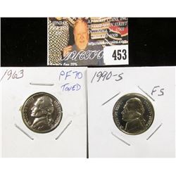 1990 S PR70 Cameo and 1963 PR70 Jefferson Nickels.