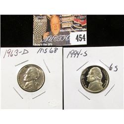 1994 S 70 Cameo and 1963 D MS68 Jefferson Nickels.