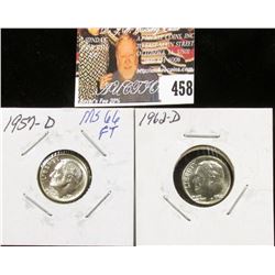 1957 D MS66 and 1962 D MS68 Full Torch Lines Roosevelt Dimes.