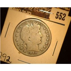 1908 S U.S. Barber Silver Half Dollar, Good+.