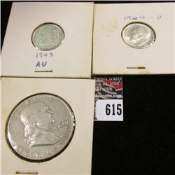 1943 P AU Mercury Dime; 1964 D BU Roosevelt Dime; & 1960 D Benjamin Franklin Half-Dollar, Fine.