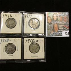 1916 P, 17 P, 18 P, & 18 S Mercury Dimes in 1 1/2" x 1 1/2" coin holders. AG-VF.