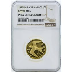 1975FM British Virgin Islands $100 Royal Tern Gold Coin NGC PF69 Ultra Cameo