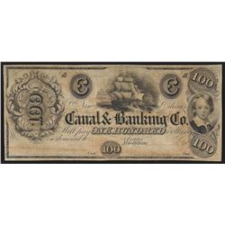 1800's $100 The Canal & Banking Co. New Orleans Obsolete Note