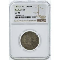 1918M Mexico 50 Centavos Large Size Coin NGC XF40