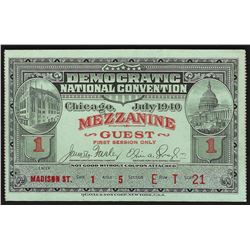 July 1940 Democratic National Convention Chicago Ticket