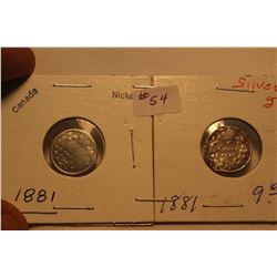 Silver 5 Cents (2) 1881 - One is Damaged