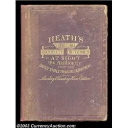 Heath's Infallible Counterfeit Detector.