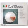 Image 1 : NEW BUONA CUCINA 13" CERAMIC BAKING STONE