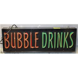 "BUBBLE DRINK" SIGN