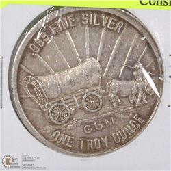 ONE TROY OUNCE .999 PURE SILVER