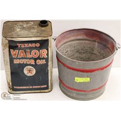 VINTAGE GALVANIZED PAIL WITH TEXACO MOTOR OIL CAN