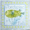 Image 1 : Fine Art Print "Porcupine Fish" by Kathey Hatch