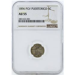 1896 PGV Puerto Rico 5 Centavos Coin NGC AU55
