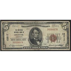 1929 $5 National Bank Note of Denver Colorado Charter #12517