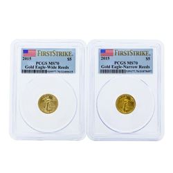 Set of (2) 2015 $5 American Gold Eagle Coins PCGS MS70