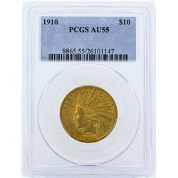 1910 $10 Indian Head Eagle Gold Coin PCGS AU55