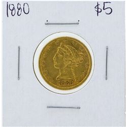 1880 $5 Liberty Head Half Eagle Gold Coin