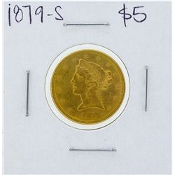 1879-S $5 Liberty Head Half Eagle Gold Coin