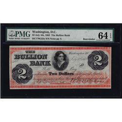 1862 $2 The Bullion Bank Washington Obsolete Note PMG CU64EPQ