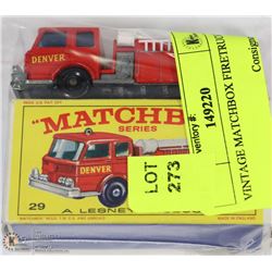 VINTAGE MATCHBOX FIRETRUCK #9