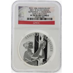 2011-W 9/11 10th Anniversary Silver Medal NGC PF70 Ultra Cameo Early Release