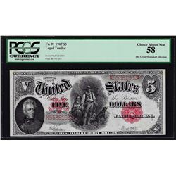 1907 $5 Woodchopper Legal Tender Note PCGS Choice About New 58