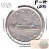 Image 1 : 1945 Canada Silver $1 F-VF (Scratched)
