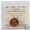 Image 1 : 1949 Canada 1-cent A off Denticle ICCS Certified MS-65 Red