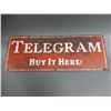 Image 2 : LOT OF 2 TELEGRAM SST SIGNS TELEGRAM BUY IT HERE- SURFACE RUST -  24"  X 9"           13" X 3 1/4 LO