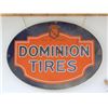 Image 1 : DOMINION TIRES DSP SIGN PORC. LOSS & FADING- 27 1/2" X 20" LOCATION: LOWER LEFT
