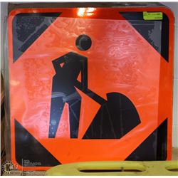 TWO HIGH VISIBILITY "WORKERS ARE PRESENT" METAL