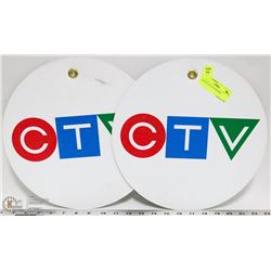 LOT OF 2 CTV ROUND SIGNS