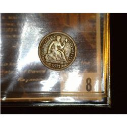8.       1871 U.S. Seated Liberty Half Dime, Good+.