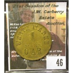 46.    Nearly identical to lot 45. "Werth Marke/1/Mark/" Countermarked "OAR", 'Doc' valued this piec