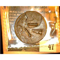 47.    Mexico Copper One Centavo? in two pieces and countermarked three times "A", "C. Hidalgo", & "