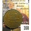 Image 1 : 358.1837 U.S. Hard Times Token "Executive Financiering Special Agent", "I Follow in the Steps of My 